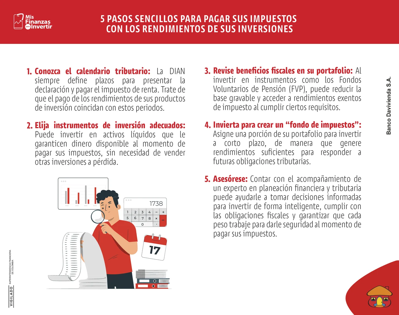 Persona organizando el pago de los impuestos con sus inversiones.